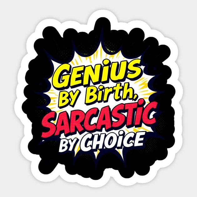 Genius by Birth Sticker by BA
